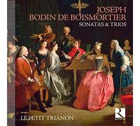 Boismortier : Sonatas Y Trios / Le Petit Trianon
