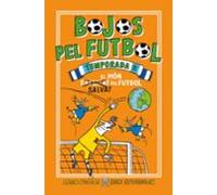 Bojos Pel Futbol: Temporada 2