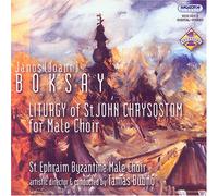 Boksay - Liturgy of St John Chrysostom for Male Choir