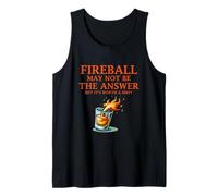 Bola de Fuego Puede no ser la Respuesta, Pero Vale la pena un Tiro Camiseta sin Mangas