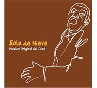 Bola De Nieve - Musica Original De Cuba