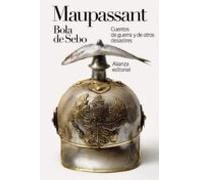 Bola De Sebo: Cuentos De Guerra Y De Otros Desastres (ebook)