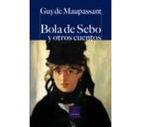 Bola De Sebo Y Otros Cuentos (ebook)