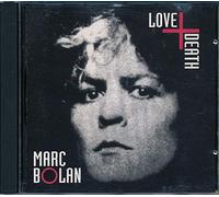 Bolan, Marc - Love & Hate
