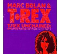 Bolan, Marc - Unchained 1