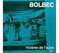 Bolbec - VICTIME DE L'AUBE [Vinilo]