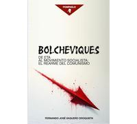 BOLCHEVIQUES: DE ETA AL MOVIMIENTO SOCIALISTA: EL REARME DEL COMUNISMO