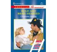 Bold And Brave-hearted (ebook)