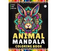 Bold and Easy Animal Mandala Coloring Book Gift for Adults Kids Men Women Boys Girls Teens Youth 50 Pages Animal Mandala Coloring Activity Book for ... Sheets Book for Birthday Holiday Present