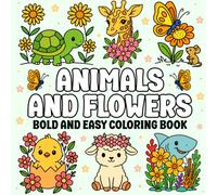 Bold and Easy Animals and Flowers: A Simple Coloring Book for Adults with 44 Fun and Relaxing Designs: Stress-Relief Coloring Book with Large Print, ... and Beginners (Bold & Easy Coloring Books)