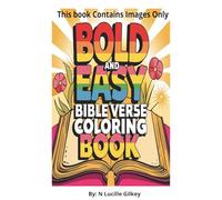 Bold and Easy Bible Verse: Coloring Book