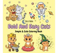 Bold And Easy Cats: Simple & Cute Coloring Book