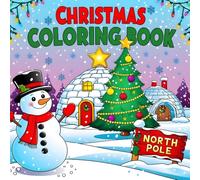 Bold and Easy Christmas Coloring Book: 40 Fun Designs for Adults and Kids. Large Designs for easy coloring, Stress Relief and Relaxation! (Bold & Easy ... Designs for Stress Relief and Relaxation!)