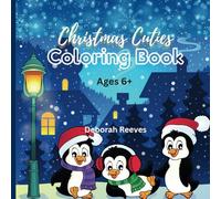 BOLD AND EASY CHRISTMAS CUTIES COLORING BOOK FOR AGES 6 AND UP