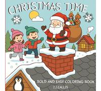 Bold and easy coloring book: Christmas time