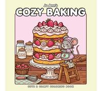 Bold and Easy Coloring Book: Cozy Baking Animals: Bold and Easy Coloring Book for Adults, Teens, and Seniors: Simple and Cute Aesthetic Designs for ... - Large Print Cozy Animal Kitchen Scenes