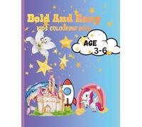 Bold and Easy Coloring Book for Kids Ages 3-6: Super Simple Big Pictures of Ocean Animals, Space Adventures, Princesses & Magical Friends