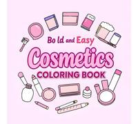 Bold and Easy cosmetic COLORING BOOK