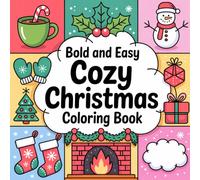 Bold and easy cozy christmas coloring book (Cozy coloring by SpiritedFoxStudio)