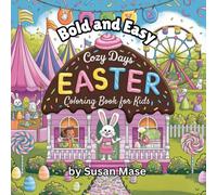 Bold and Easy Cozy Easter: Coloring Book for Kids
