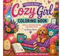 Bold and Easy Cozy Girl Coloring Book