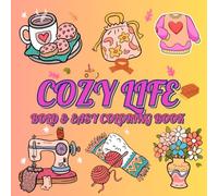 Bold and Easy Cozy Girl Coloring Pages - Printable Aesthetic Coloring Book for Teens and Adults: Set Four - 52 Pages 8.5" x 8.5"