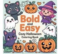 Bold and Easy: Cozy Halloween Coloring Book for Adults and Kids