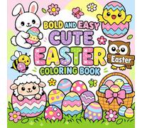 Bold and Easy Cute Easter: Coloring Book