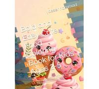 Bold and Easy Cute Food Coloring Book for Kids Ages 2-5: 30 Simple and Cute Kawaii Foods Coloring Pages with Big Bold Lines - Fruits, Pizza, Burgers, ... Activity Book for Toddlers, Boys and Girls