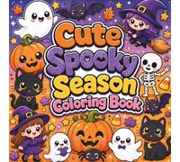 Bold and Easy Cute Spooky Season Coloring Book: 50 Bold Easy Halloween Designs for Kids & Adults - Big Simple Cute Ghosts Pumpkins Bats Witches & More for Relaxation