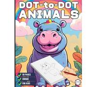 Bold and Easy Dot to Dot Animal Drawing Worksheets Book 50 Pages Dot to Dot Animal Lover Activity Book Gift for Kids Ages Boys Girls Teens Preschool ... Coloring Sheets for Birthday Holiday Present