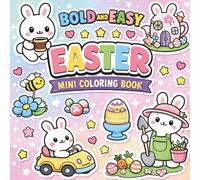 Bold and Easy Easter Coloring Book for Kids: Simple Spring Activity Book for Early Learners - Large Print Illustrations of Animals, Flowers, and Easter Eggs