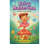 Bold and Easy Fairy Ballerina Coloring Book: Cute and Fun Designs for Girls 4-8