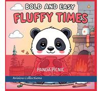 Bold and Easy Fluffy Times Coloring Book: Panda Picnic