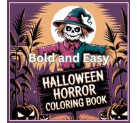 Bold and Easy Halloween Coloring Book: Cute and cozy for kids