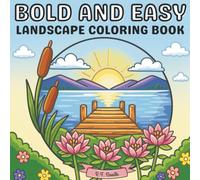 Bold and Easy Landscape Coloring Book