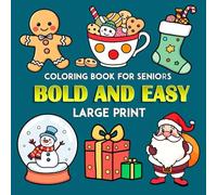 Bold and Easy Large Print Coloring Book for Seniors: 25 Large and Simple Designs for Adults and Seniors for Stress Relief | Coloring Pages with Winter Vibes in Large Format, 8.5x8.5 in