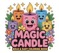 Bold And Easy Magic Candle Coloring Book: 50 Simple Coloring Pages: Bold & Easy Witchy Designs for Relaxation, Teens, and Adults
