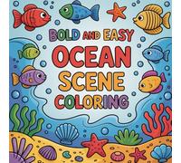 Bold And Easy Ocean Scene Coloring: A delightful ocean-themed journey offering relaxing creativity for kids and adults.