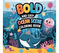 Bold And Easy Ocean Scene Coloring Book