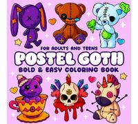 Bold and Easy Pastel Goth Coloring Book: 50 Fun and Simple Large Print Creepy Cute Pastel Goth Designs Coloring Pages for Adults and Teens to Stress ... Coloring Book) (Bold and Easy Coloring Books)