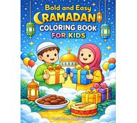 Bold and Easy Ramadan Coloring Book for Kids (Bold & Easy Coloring Series)