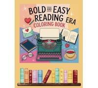 Bold And Easy Reading Era: Coloring Book