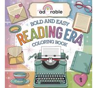 BOLD AND EASY READING ERA COLORING BOOK