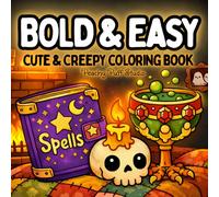 Bold and Easy: Simple Halloween Coloring Book with Cute and Creepy Aesthetic for Kids, Teens and Adults featuring Hygge Fall Characters, Scary Kawaii ... for Markers, Great for Relaxation and Gifting