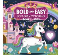 Bold and Easy Soft Girly Coloring