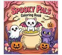 Bold and Easy Spooky Pals Coloring Book: Fun and Simple Halloween-Themed Pages for Kids: Cute and Easy-to-Color Halloween Friends - Ghosts, Pumpkins, Witches, Cats, and More for Boys and Girls