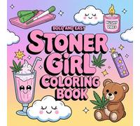 Bold and Easy Stoner Girl Coloring Book: Relaxing and Fun Coloring Pages with Bold, Simple Designs