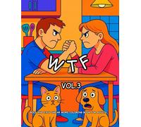 BOLD AND EASY SWEAR WORD COLORING BOOK FOR ADULTS: VOLUME 3: FUCKED UP FAMILY SWEARING 50 BOLD AND EAZY UNIQUE DESIGNS WITH COLORABLE SWEAR WORDS ... COLORABLE SWEAR WORD OR SWEAR PHRASE.)