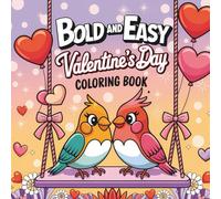 Bold and Easy Valentine's Day: Coloring book